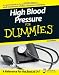 High Blood Pressure for Dummies