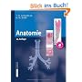 Anatomie: Histologie, Entwicklungsgeschichte, makroskopische und mikroskopische Anatomie, Topographie