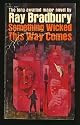 Something Wicked This Way Comes