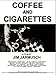 コーヒー&シガレッツ [DVD]