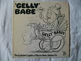 "GELLY" BABE VOL SIX VINYL LP BLASTER BATES 1975
