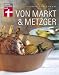 Search : Von Markt & Metzger: Kochen mit regionalen Produkten