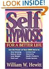Self Hypnosis for a Better Life