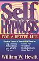 Self Hypnosis for a Better Life