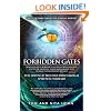 Forbidden Gates: How Genetics, Robotics, Artificial Intelligence, Synthetic Biology, Nanotechnology, and Human Enhancement Herald the D
