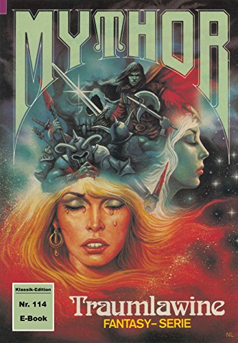 Mythor 114: Traumlawine (German Edition)