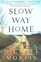 Slow Way Home