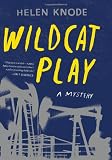 Wildcat Play: A Mystery