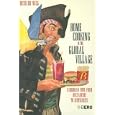 Home Cooking in the Global Village: Caribbean Food from Buccaneers to Ecotourists (Anthropology and Material Culture) by Richard Wilk