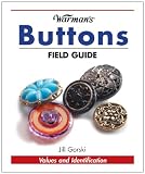 Warman's Buttons Field Guide (Warman's Field Guides)