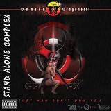 Stand Alone Complex (That Man Don't Own You) [Explicit]