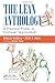 The Lean Anthology: A Practical Primer in Continual Improvement