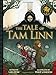 The Tale of Tam Linn (Traditional Scottish Tales)