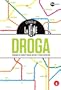 DROGA: perch� ci sono strade in cui ti puoi perdere