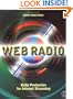 Web Radio: Radio Production for Internet Streaming