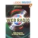 Web Radio: Radio Production for Internet Streaming