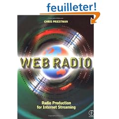 Web Radio: Radio Production for Internet Streaming