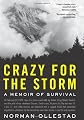 Crazy for the Storm
