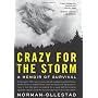 Crazy for the Storm: A Memoir of Survival by Norman Ollestad