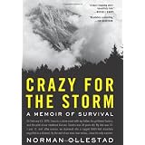 Crazy for the Storm: A Memoir of Survival