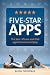 Five-Star Apps: The best iPhone and iPad apps for work and play by Glenn Fleishman