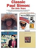 Classic Paul Simon - The Solo Years (Paul Simon/Simon & Garfunkel)