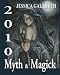 Myth and Magick 2010
