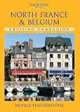 The Cruising Companion to North France and Belgium