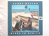 Weston, Randy Blues To Africa LP Freedom FLP41014 NM/NM 1978