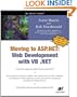 Moving to ASP.NET: Web Development with VB .NET