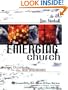 The Emerging Church: Vintage Christianity for New Generations