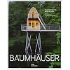 Baumh�user: Neue Architektur in den B�umen