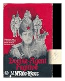 Double-Agent Fugitive