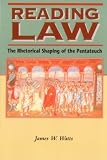 ISBN 9781850759973 product image for Reading Law: The Rhetorical Shaping of the Pentateuch (Biblical Seminar) | upcitemdb.com