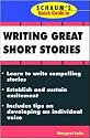 Schaum's Quick Guide to Writing Great Short Stories