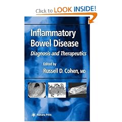 Inflammatory Bowel Disease (Clinical Gastroenterology) by Russell D. Cohen