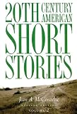 20th Century American Short Stories, Revised Edition, Volume 2