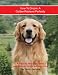 Book How to Groom A Golden Retriever Perfectly: A Step By Step Instruction Guide for Beginners