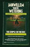 The Corpse on the Dike (Amsterdam Cops S.)