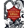 Geheime Welt Idh�n 1 Die Verschw�rung: Roman