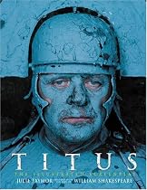 Titus: The Illustrated Screenplay
