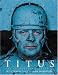 Titus: The Illustrated Screenplay