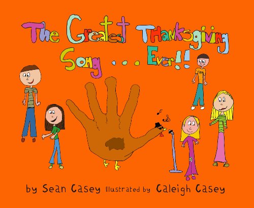 The Greatest Thanksgiving Song. Ever!