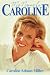 My Name is Caroline Image of My Name is Caroline