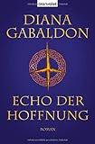 Bücher Neuerscheinungen 2022 - Echo der Hoffnung: Roman von Diana Gabaldon