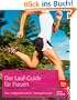 Der Lauf-Guide f�r Frauen: Das ma�geschneiderte Trainingskonzept
