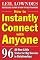 How to Instantly Connect...