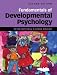 Fundamentals of Developmental Psychology