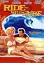 Ride the Wild Surf