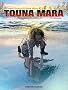 Touna Mara, Int�grale :